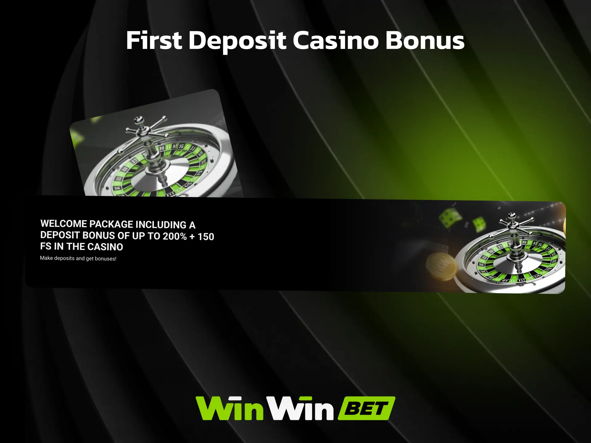 First deposit casino bonus on WinWin with extra funds on your initial casino deposit.